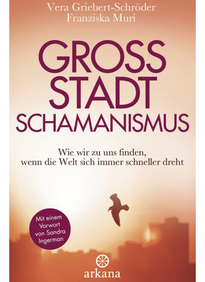 Großstadtscharmanismus